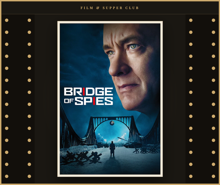 Film & Supper Club: Bridge of Spies